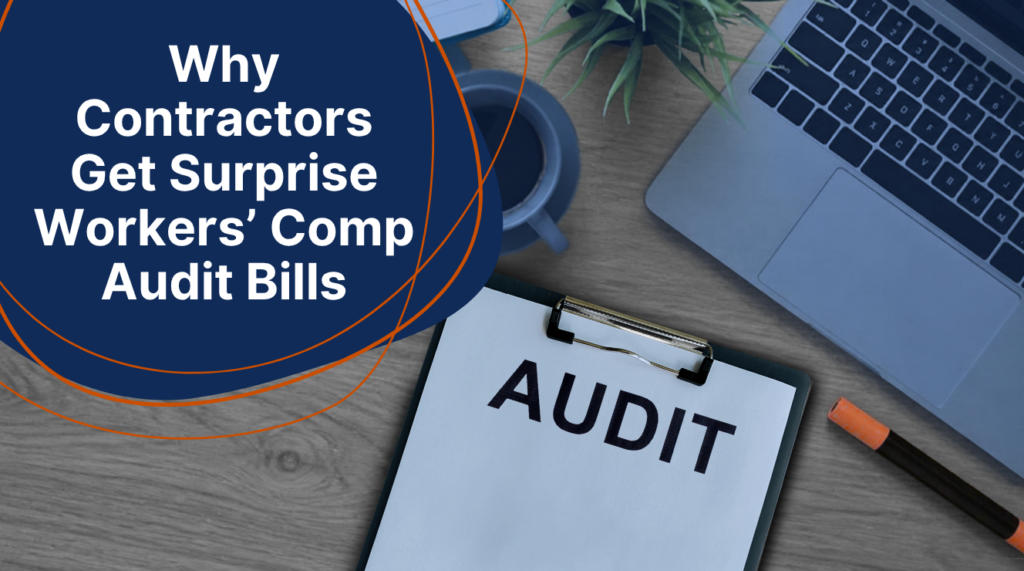 Workers' Comp Audit Explained for Contractors with Commercial Insurance